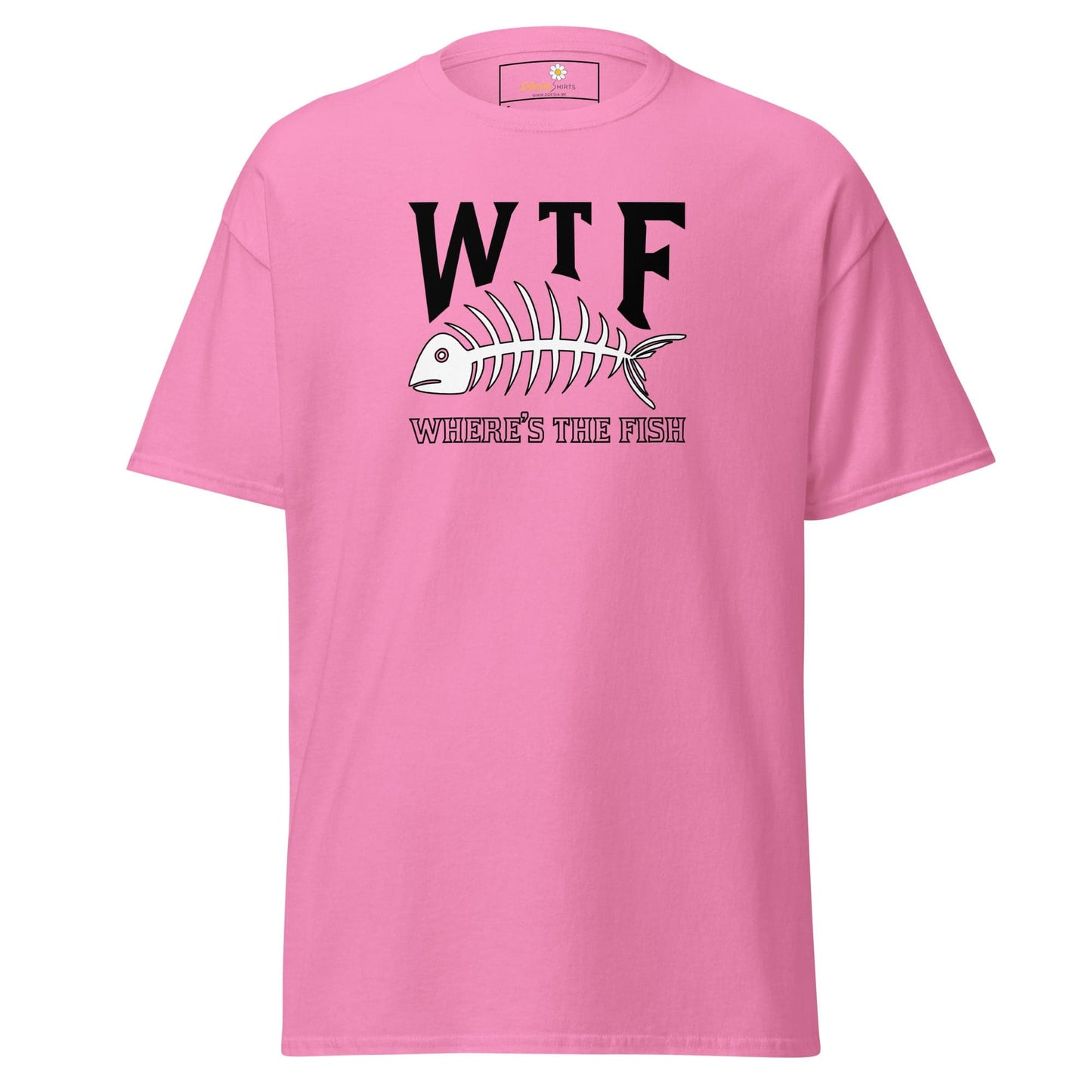 Unisex classic t-shirt - FUN WHERES THE FISH - REGULAR - Azalea / S
