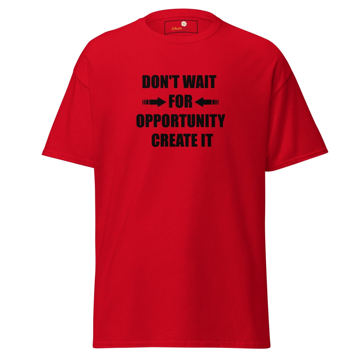 Unisex classic tee - TEXT DONT WAIT OPPORTUNITY - REGULAR - Red / S