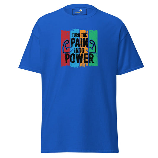 Unisex classic t-shirt - SPORT TURN THE PAIN INTO POWER - REGULAR - Royal / S