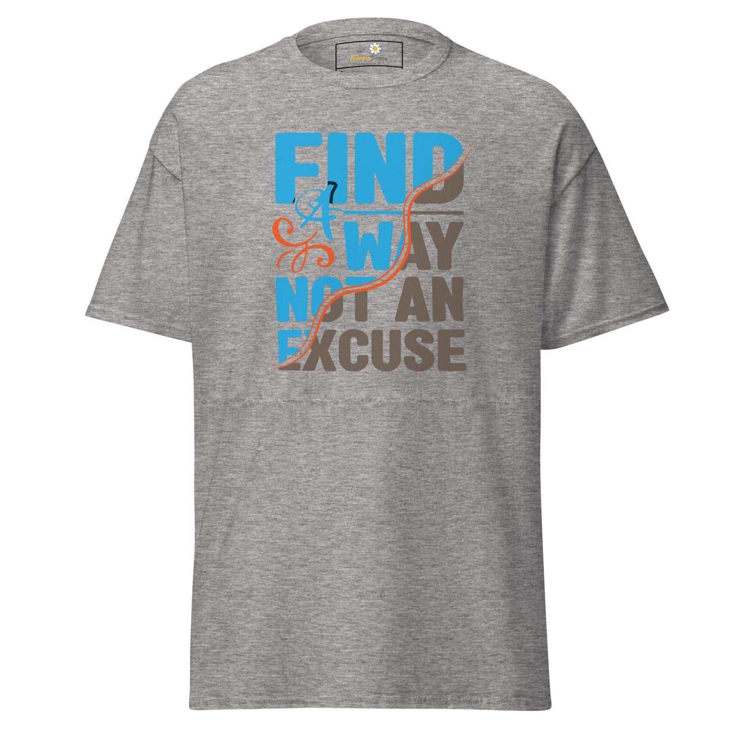 Unisex classic tee - TEXT FIND A WAY NOT AN EXCUSE - REGULAR - Sport Grey / S