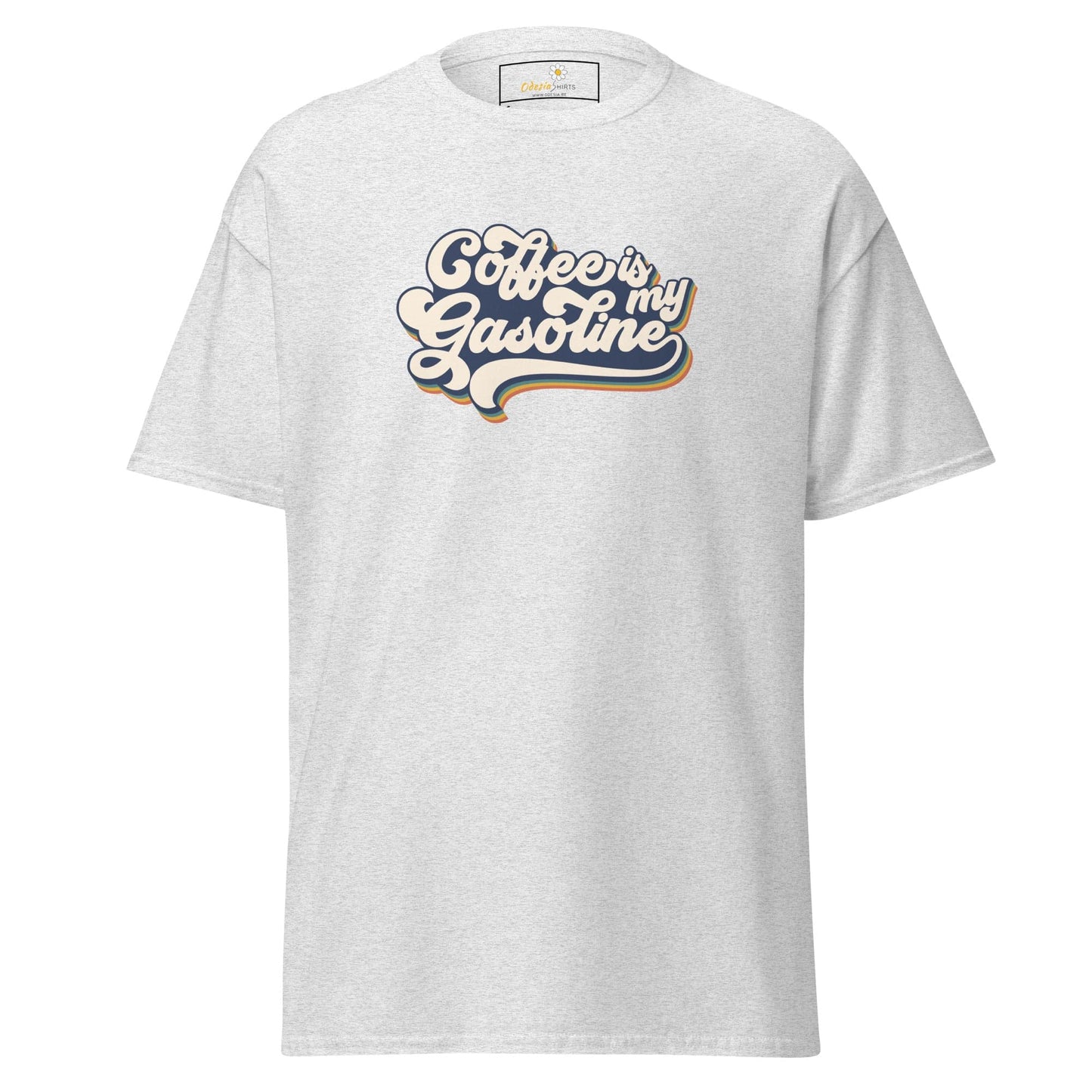 Unisex classic t-shirt - TEXT COFFEE IS MY GASEOLINE - REGULAR - Ash / S