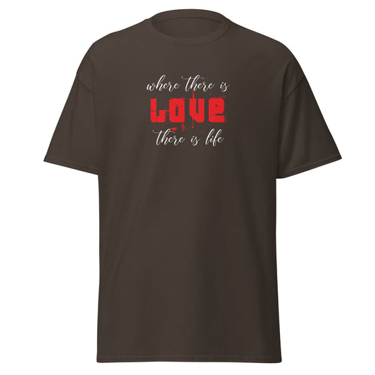 Unisex classic t-shirt - TEXT WHERE LOVE THERE LIFE - REGULAR - Dark Chocolate / S