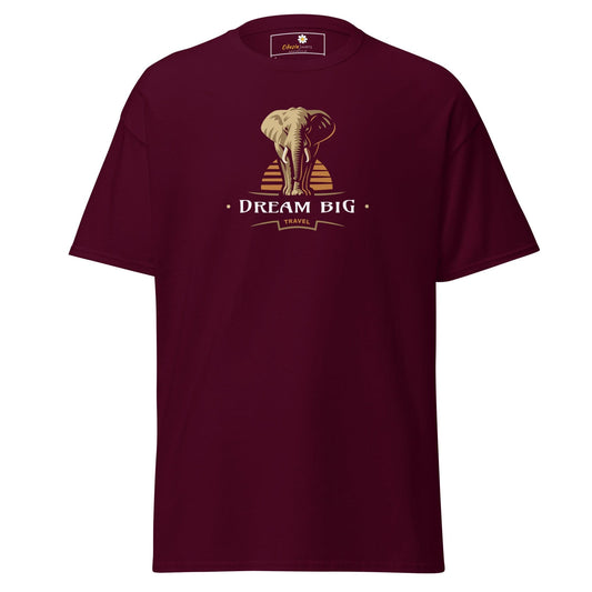 Unisex classic t-shirt - WILD LIFE DREAM BIG - REGULAR - Maroon / S