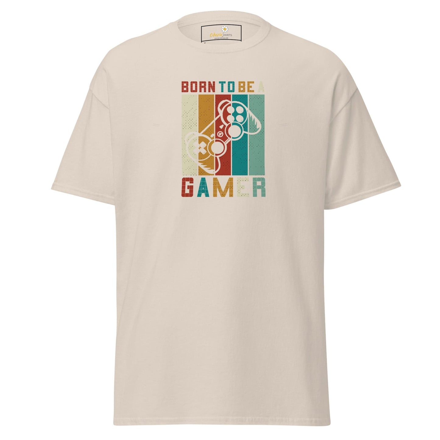 Beige T-shirt with Born to be Gamer design for Man and Woman size S to XL