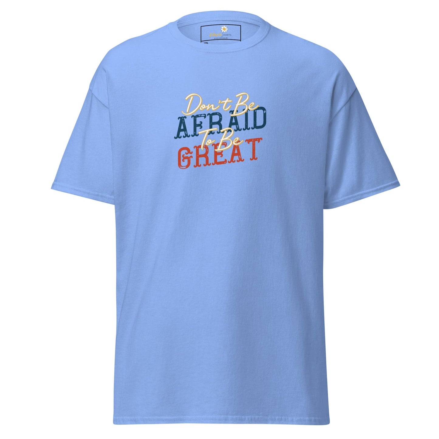 Light blue T-shirt with inspirational text from T-SHIRT DESIGN TEE for Men and Women